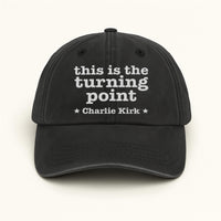 Justice for Charlie Embroidered Hat, This Is The Turning Point Quote Cap, Political Protest Hat, Patriot Statement, Charlie Kirk Support Hat