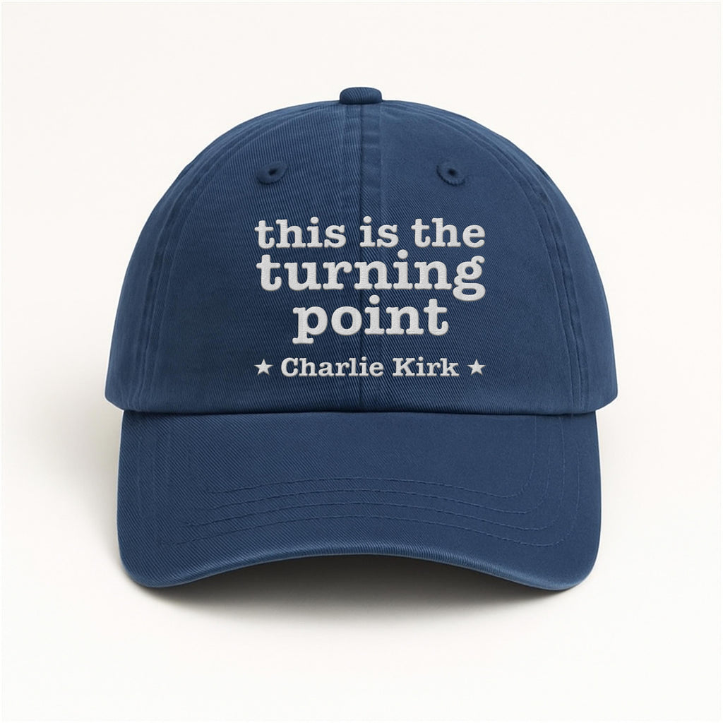 Justice for Charlie Embroidered Hat, This Is The Turning Point Quote Cap, Political Protest Hat, Patriot Statement, Charlie Kirk Support Hat
