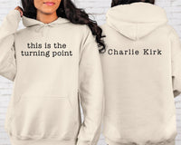 This Is The Turning Point Shirt, A True Patriot Charlie Kirk Shirt, Charlie Kirk Is My Hero Tee, Front Back
