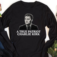 Justice for Charlie Long Sleeve Shirt, A True Patriot Charlie Kirk Shirt, Charlie Kirk Is My Hero Tee