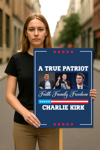 Justice for Charlie Protest Sign, A True Patriot Charlie Kirk, Charlie Kirk Is My Hero Political Poster