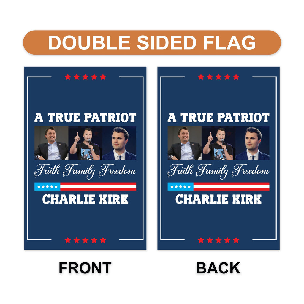 Justice for Charlie Garden Flag, A True Patriot Charlie Kirk Yard Flag, Charlie Kirk Is My Hero Outdoor Flag, Charlie Kirk Freedom Flag