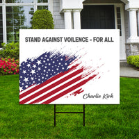 Justice for Charlie Yard Sign, A True Patriot Charlie Kirk Sign, Charlie Kirk Is My Hero Sign, Charlie Kirk Freedom Sign with Metal H-Stake
