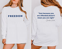 Charlie Kirk Freedom Sweatshirt, A True Patriot Charlie Kirk Shirt, Charlie Kirk Is My Hero Sweatshirt, Front Back