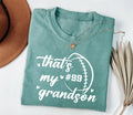 Custom Football Shirt, That’s My Grandson Gift for Grandma Shirt, Personalized Football Season Grandma Tee