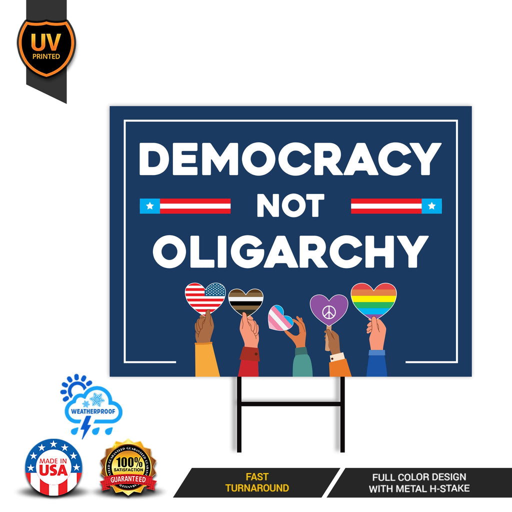 No Kings In America Yard Sign - Democracy Not Oligarchy Lawn Sign, Anti-Trump, Resist Racism, Resist Fascism Yard Sign with Metal H-Stake