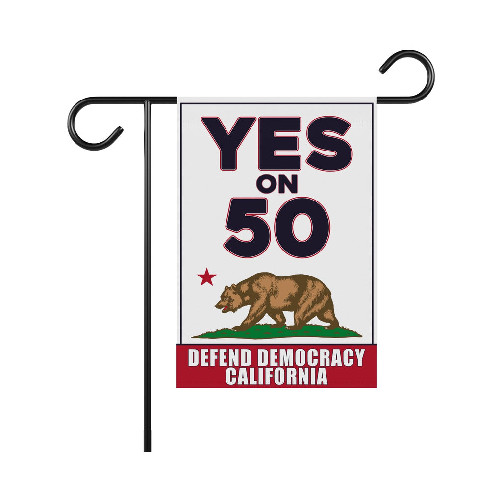 Yes on Prop 50 Garden Flag, Election Rigging Response Act Yard Flag, Anti-Gerrymandering California Flag, Political Outdoor Lawn Banner
