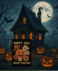 Resist Fascism Anti-Trump Halloween Garden Flag, Political Protest Flag, Resist Hate Flag, Anti-Trump Flag, Resist Racism Flag