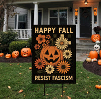 Anti-Trump Resist Fascism Halloween Fall Yard Sign - Resist Hate Lawn Sign, Anti-Trump Sign, Resist Racism Yard Sign with Metal H-Stake