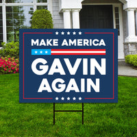 Make America Gavin Again Yard Sign, Gavin Newsom for President, Newsom 2028 Campaign Sign, Democratic Political Yard Sign with Metal H-Stake