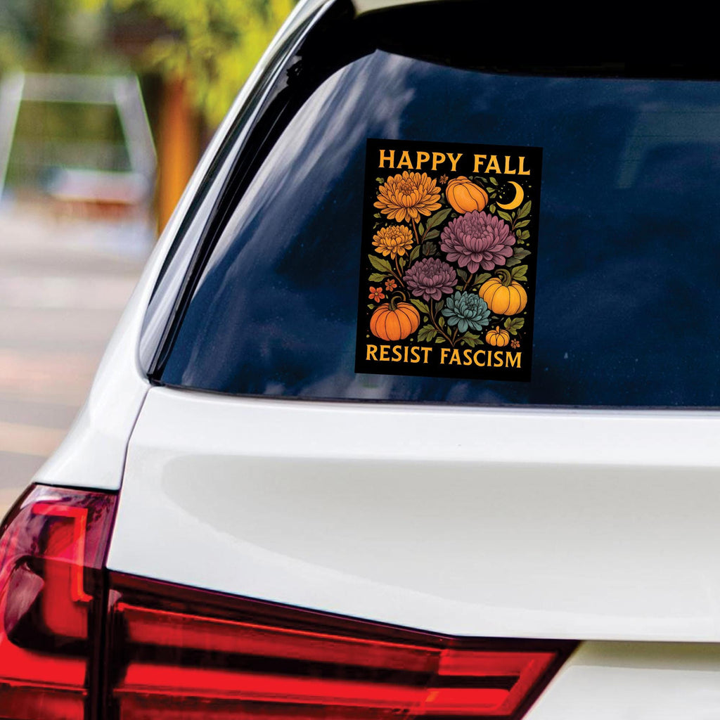Anti-Trump Resist Fascism Halloween Fall Vinyl Sticker, Resist Hate Decal, Resist Racism, Resist Fascism Car Bumper Sticker, 6" x 4.5"