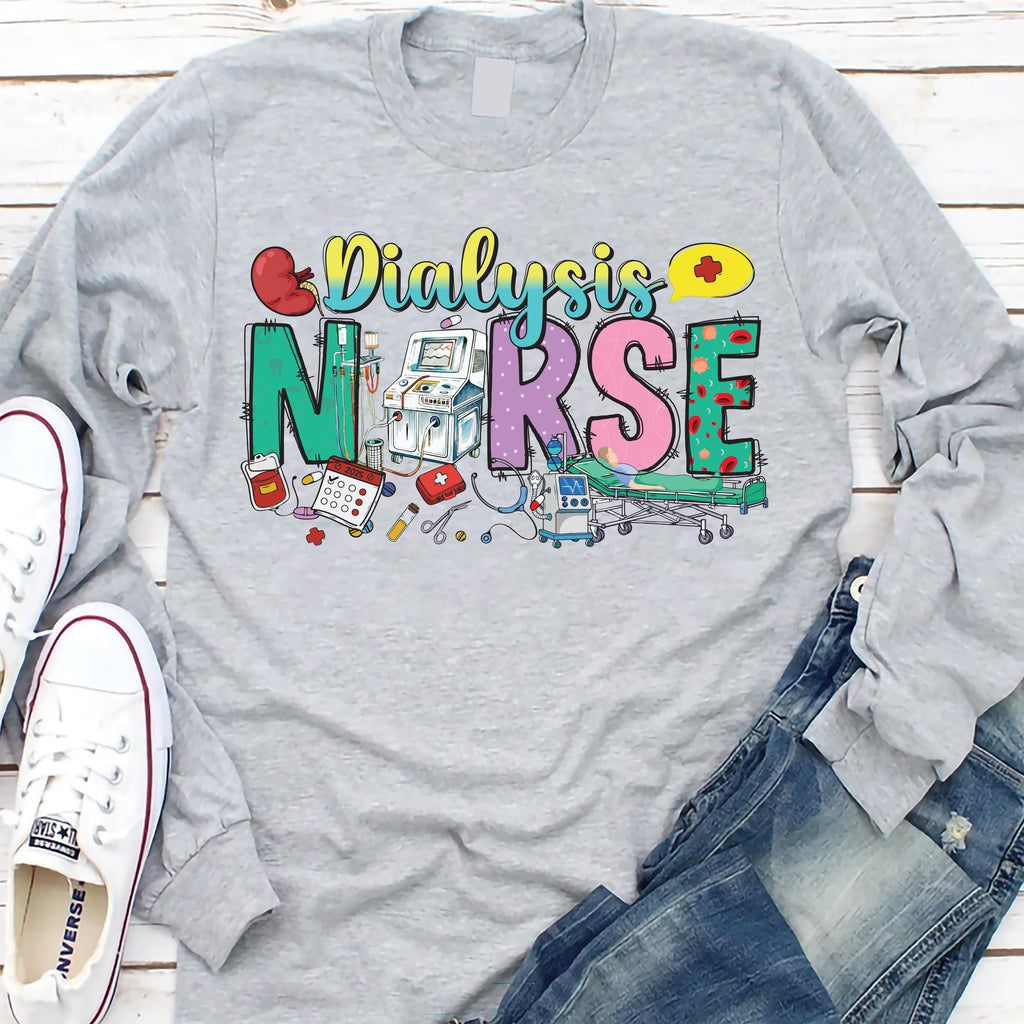 Dialysis Nurse Long Sleeve Shirt, Nephrology Tech Gift Shirt, Nurse Appreciation Tee