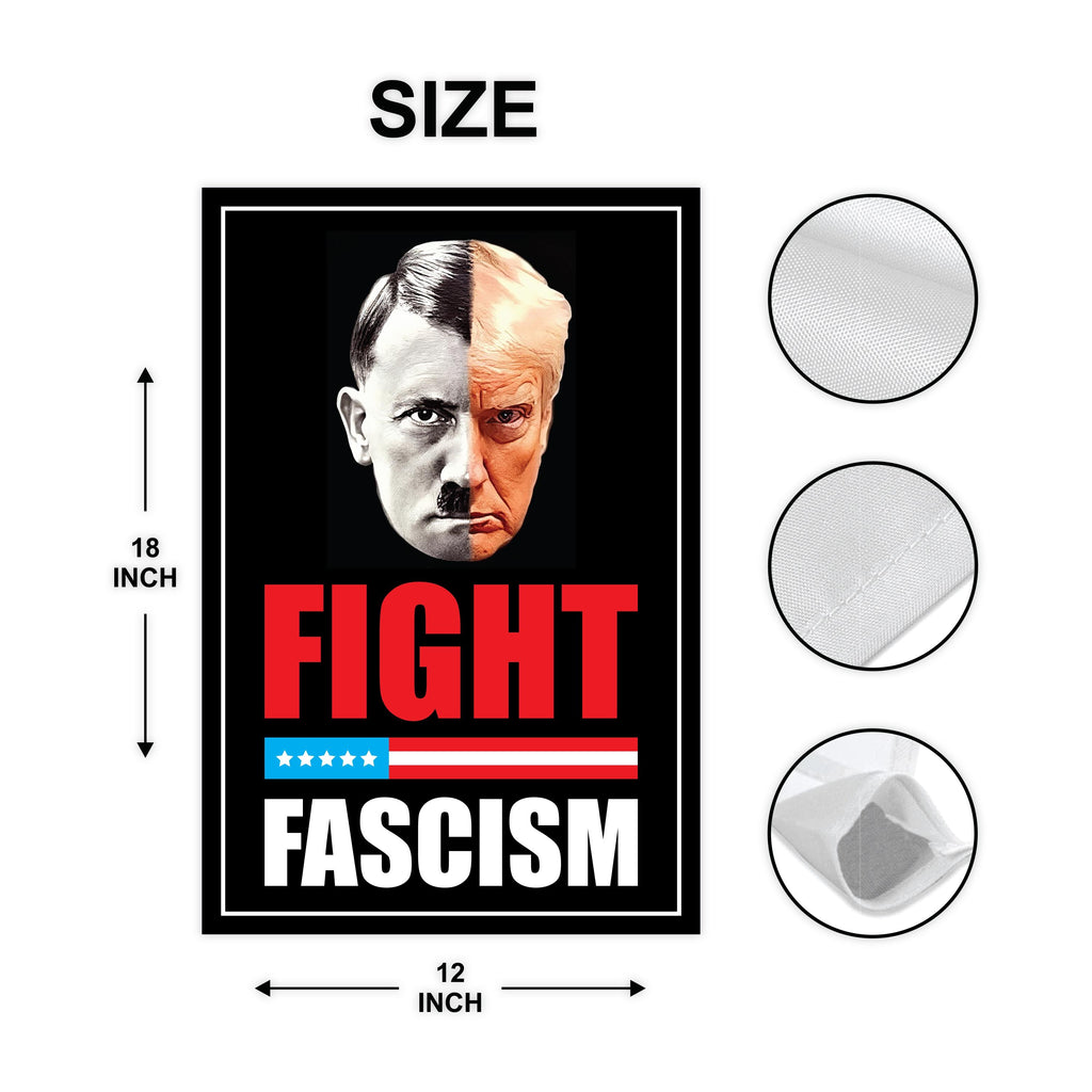 FIGHT FASCISM Garden Flag, 12x18 Inch Double Sided, Democracy Not Oligarchy, Anti-Trump Flag, Resist Racism, Resist Fascism