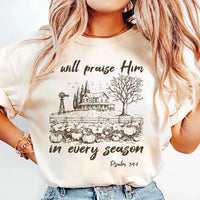 I Will Praise Him In Every Season Shirt, Cute Fall Bible Verse Shirt, Christian Mama Tee