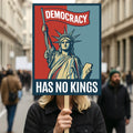 Democracy Has No Kings Protest Sign, Anti-Trump Resistance Political Activist Protest Poster, Resist Fascism Rally Sign