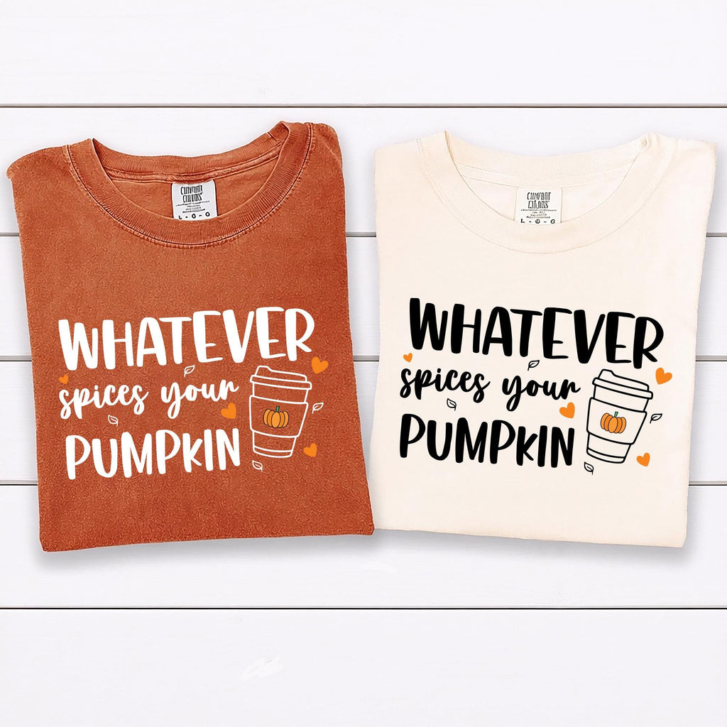 Pumpkin Spice Shirt, Cute Fall Shirt, Fall Shirt for Women, Whatever Spices Your Pumpkin Tee