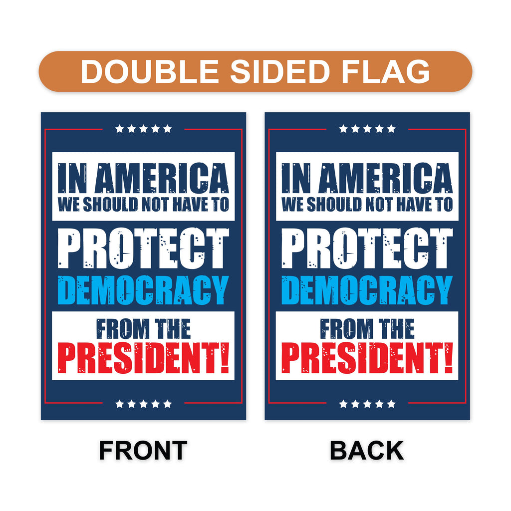 Protect Democracy Garden Flag, 12x18 Inch Double Sided, Anti-Trump, Human Rights Flag, Anti Racism Flag, Anti Fascism Sign