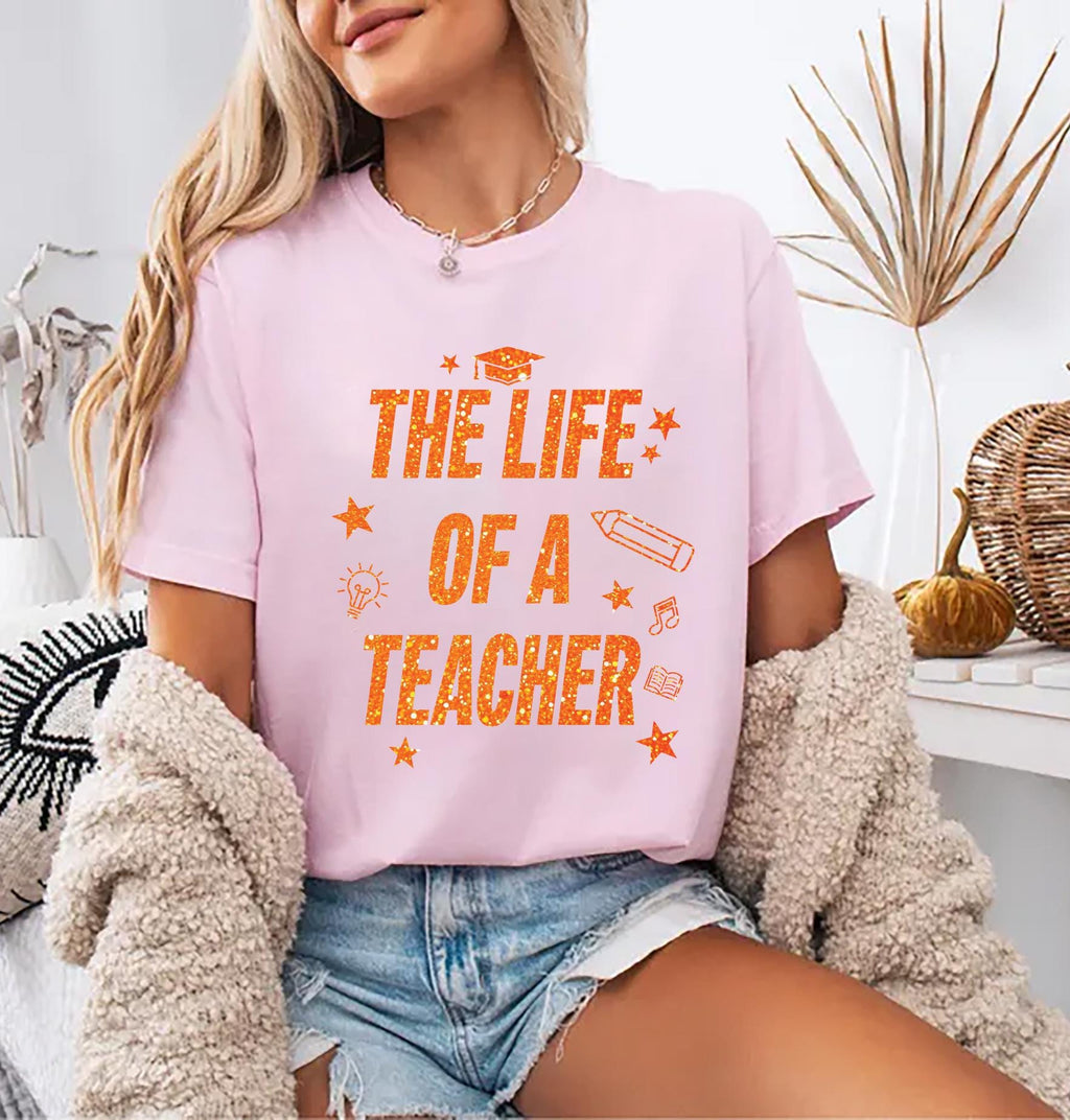 The Life of a Teacher Shirt, Custom Eras Teacher Shirt, In My Teacher Era Shirt, Teacher Gift for Her Shirt, Teacher Appreciation Shirt