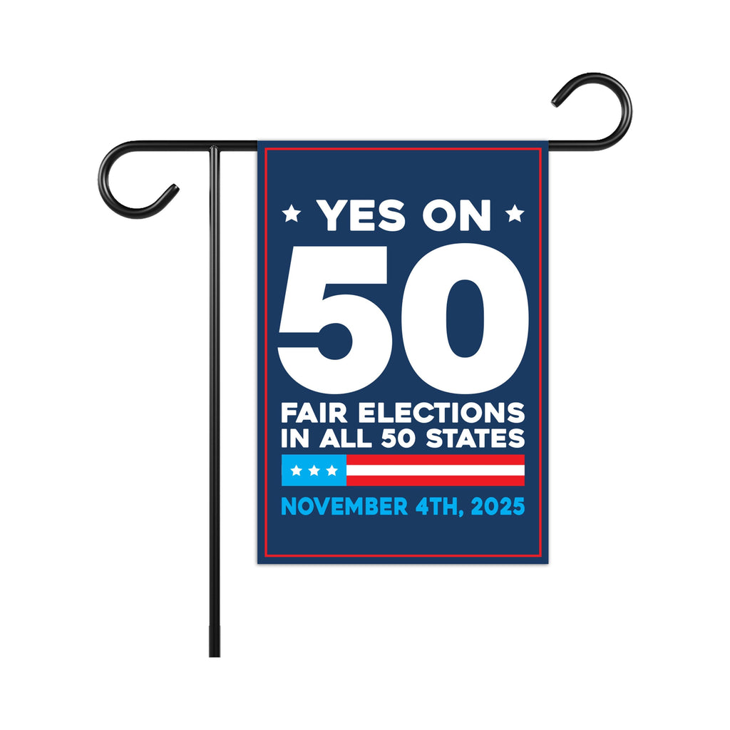 Yes on Prop 50 Garden Flag, Election Rigging Response Act Yard Flag, Anti-Gerrymandering California Flag, Political Outdoor Lawn Banner