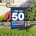 Yes on Prop 50 Garden Flag, Election Rigging Response Act Yard Flag, Anti-Gerrymandering California Flag, Political Outdoor Lawn Banner