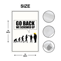 Go Back We Screwed Up Garden Flag, Anti-Trump Political Yard Flag, No Kings Rally Decor, Resist Fascism Outdoor Protest Statement Flag