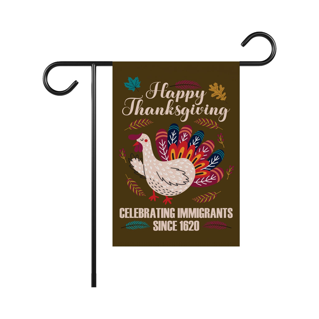 Celebrating Immigrants Since 1620 Garden Flag, Pro-Immigration Yard Flag, Fall Thanksgiving Equality Decor, Liberal Outdoor Statement Flag