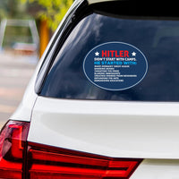 Hitler Didn't Start With Camps Political Protest Vinyl Sticker, Immigrants Rights, Anti-Trump, Resist Fascism Bumper Sticker, 6" x 4.5"