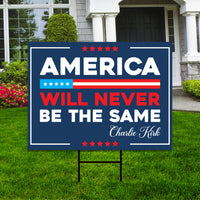 Justice for Charlie Yard Sign, A True Patriot Charlie Kirk Sign, Charlie Kirk Is My Hero Sign, Charlie Kirk Freedom Sign with Metal H-Stake
