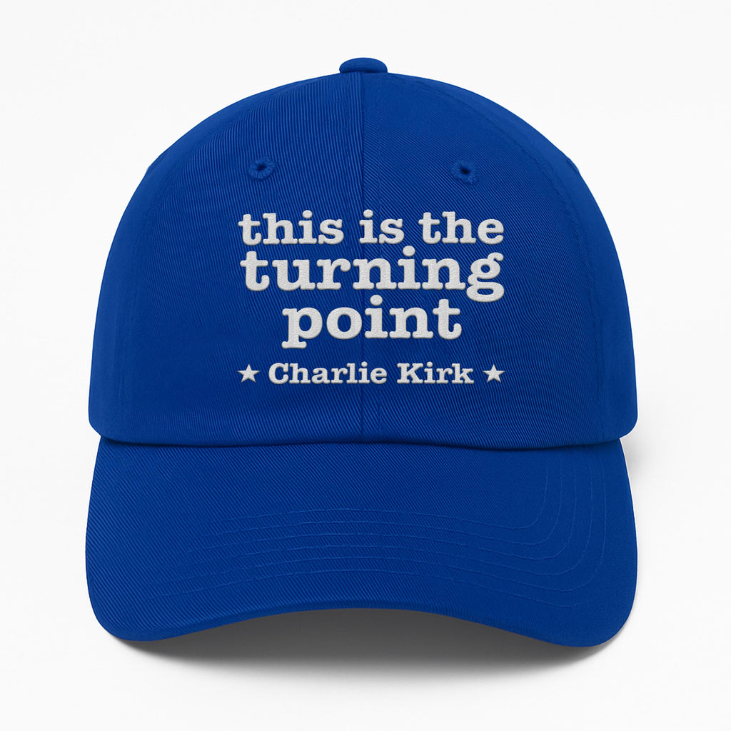 Justice for Charlie Embroidered Hat, This Is The Turning Point Quote Cap, Political Protest Hat, Patriot Statement, Charlie Kirk Support Hat