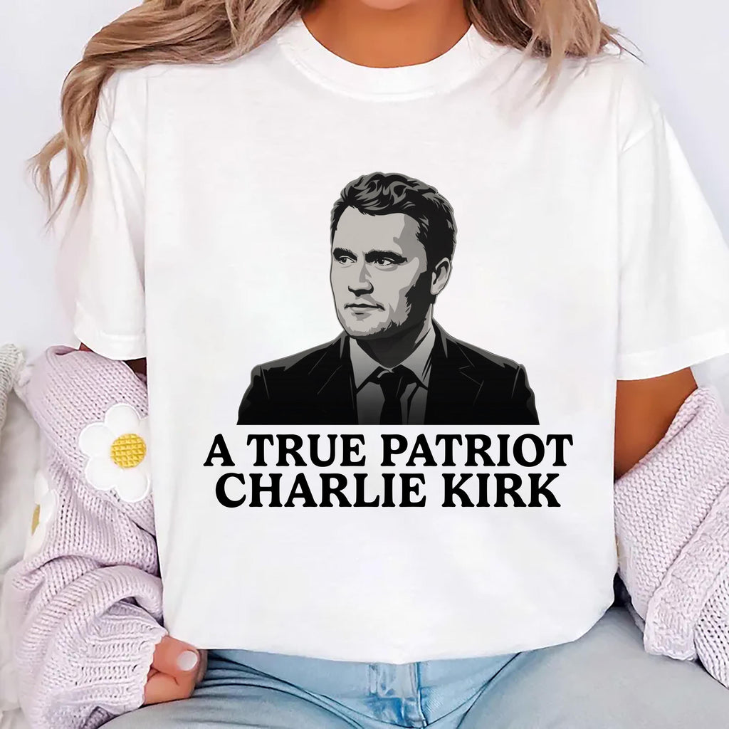 Justice for Charlie Shirt, A True Patriot Charlie Kirk Shirt, Charlie Kirk Is My Hero Tee