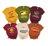 Thanksgiving Family Dinner Shirt, Thanksgiving Puns Shirt, Thanksgiving Foods Group Tee