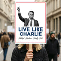 Justice for Charlie Protest Sign, A True Patriot Charlie Kirk, Charlie Kirk Is My Hero Political Poster