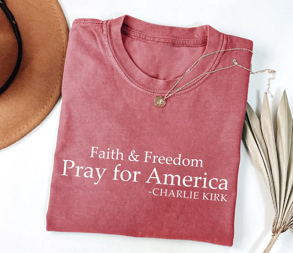 Pray for America Shirt, A True Patriot Charlie Kirk Shirt, Charlie Kirk Is My Hero Tee