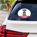 Yes on Prop 50 Vinyl Sticker, Anti-Gerrymandering Political Decal, California Election Reform Sticker for Campaign Use, 6