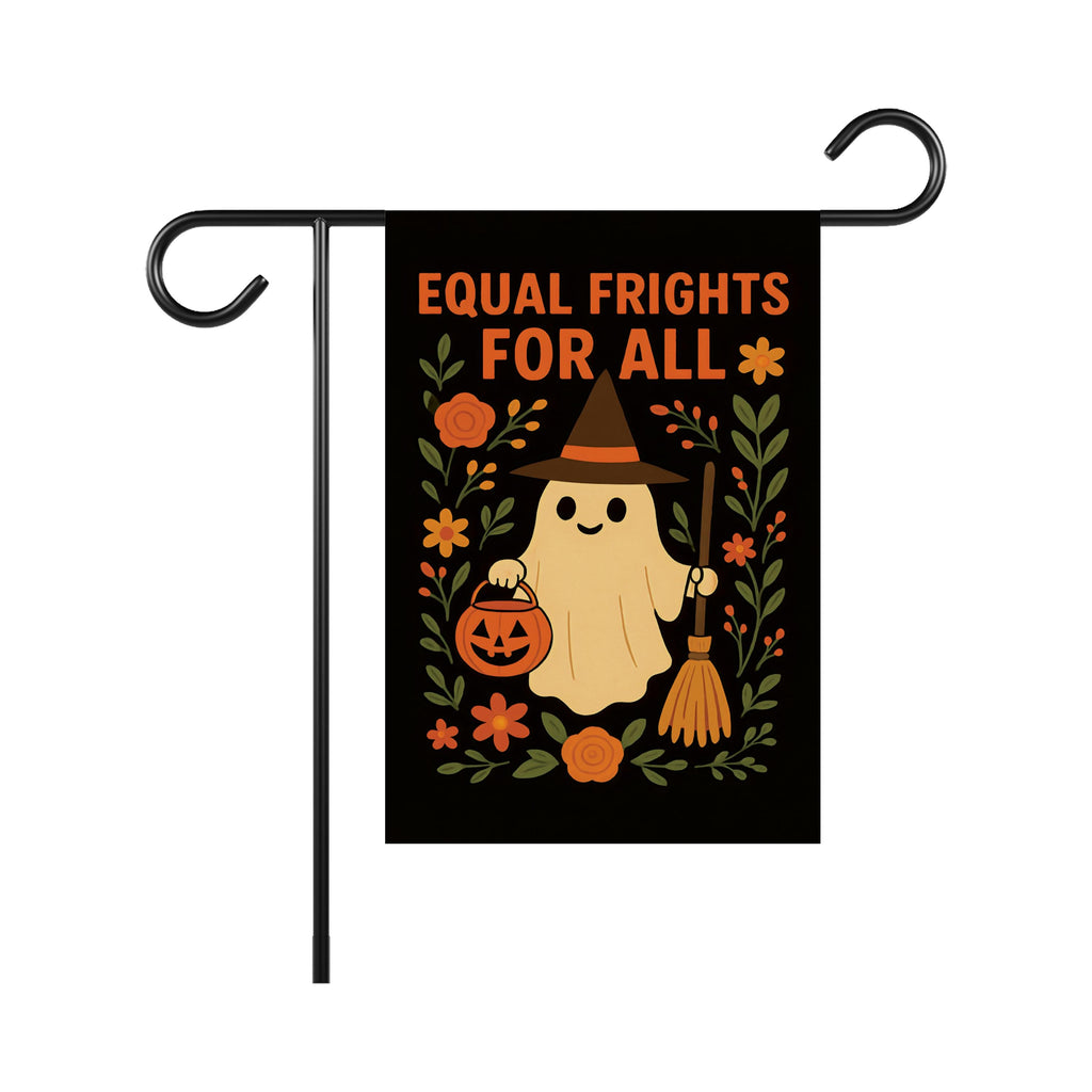 Equal Frights For All Halloween Ghost Garden Flag, Resist Fascism Anti-Trump Political Protest, Ghost Pumpkin Equality Social Justice Flag