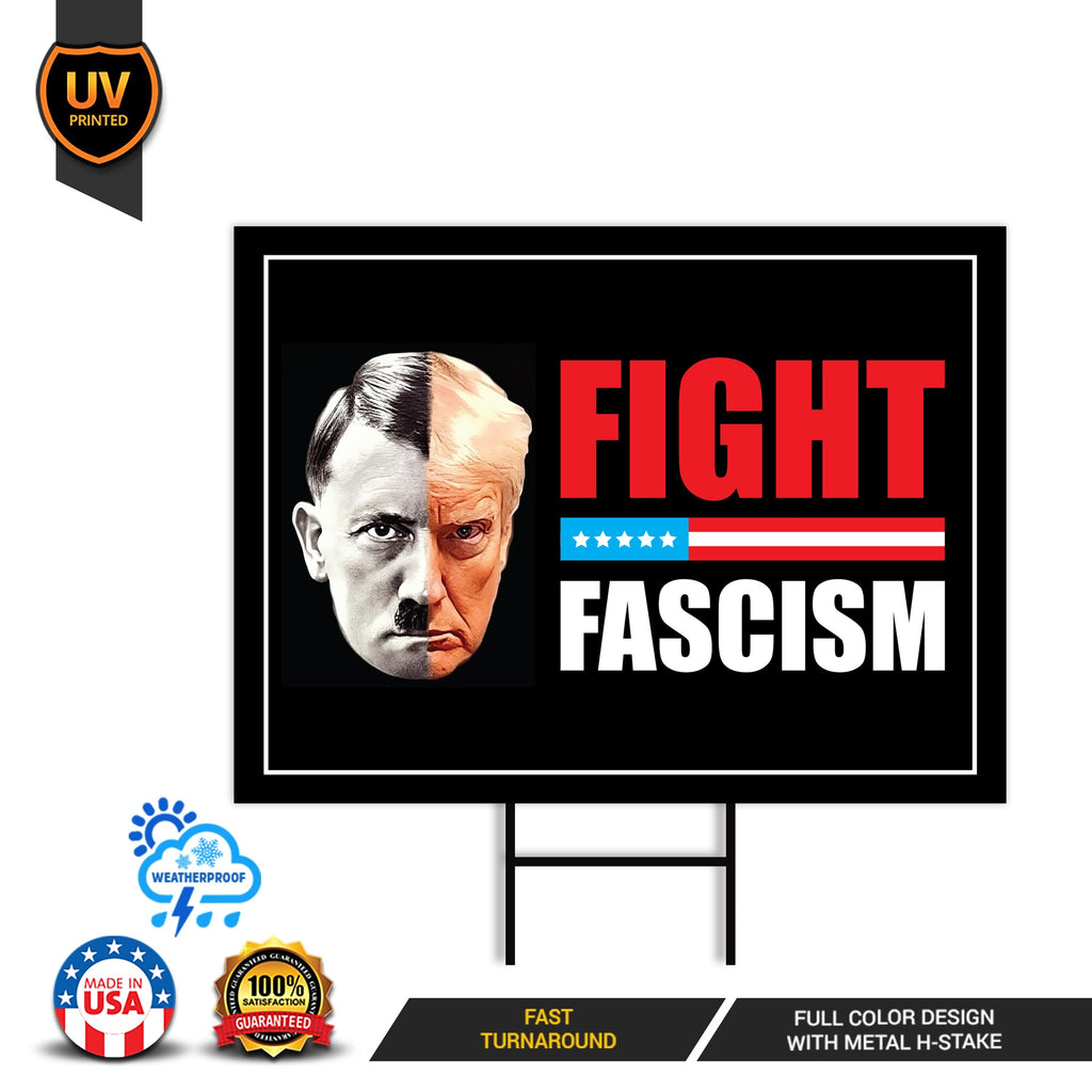 FIGHT FASCISM Yard Sign - No Kings In America Protest Sign, Anti-Trump Sign, Resist Racism, Resist Fascism Yard Sign with Metal H-Stake
