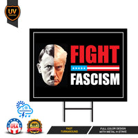 FIGHT FASCISM Yard Sign - No Kings In America Protest Sign, Anti-Trump Sign, Resist Racism, Resist Fascism Yard Sign with Metal H-Stake
