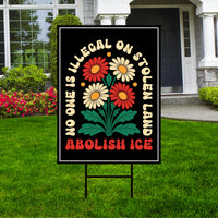 Abolish ICE Yard Sign, Keep the Immigrants, Deport the Racists Lawn Sign, Anti-Trump, Resist Fascism Yard Sign with Metal H-Stake