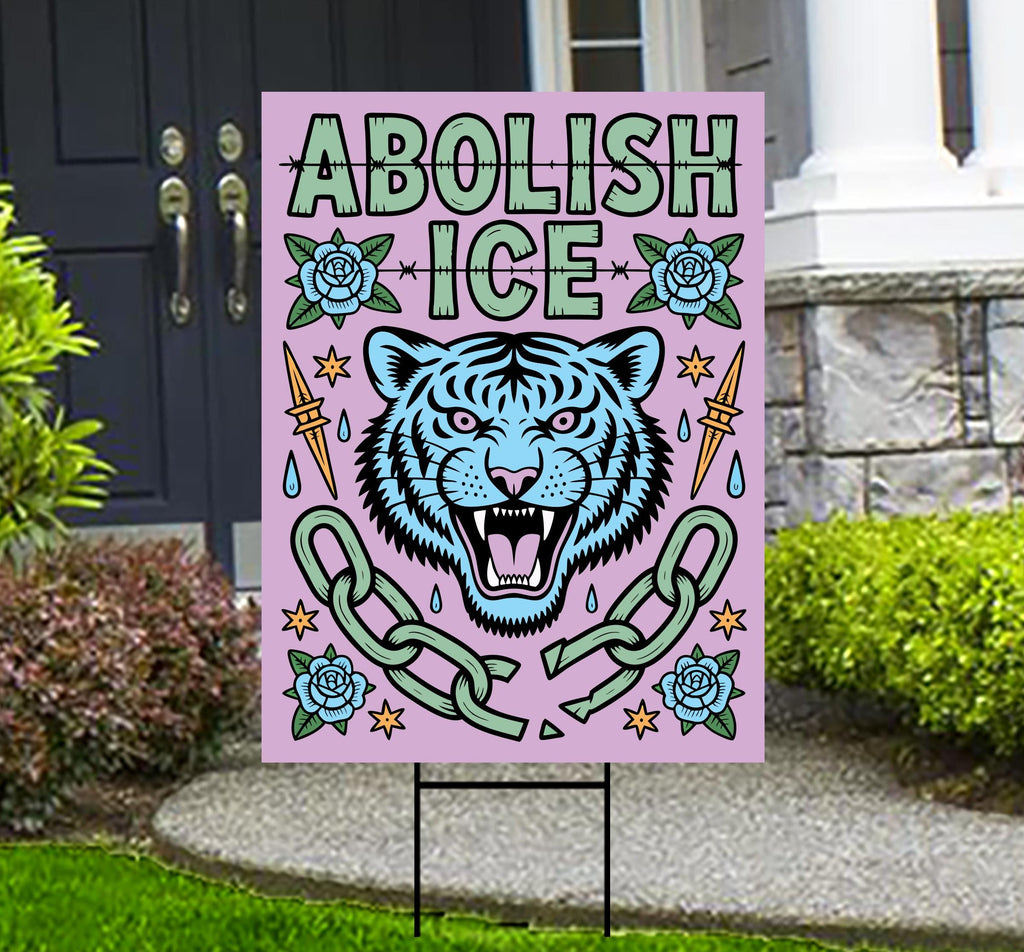 Abolish ICE Yard Sign, Keep the Immigrants, Deport the Racists Lawn Sign, Anti-Trump, Resist Fascism Yard Sign with Metal H-Stake