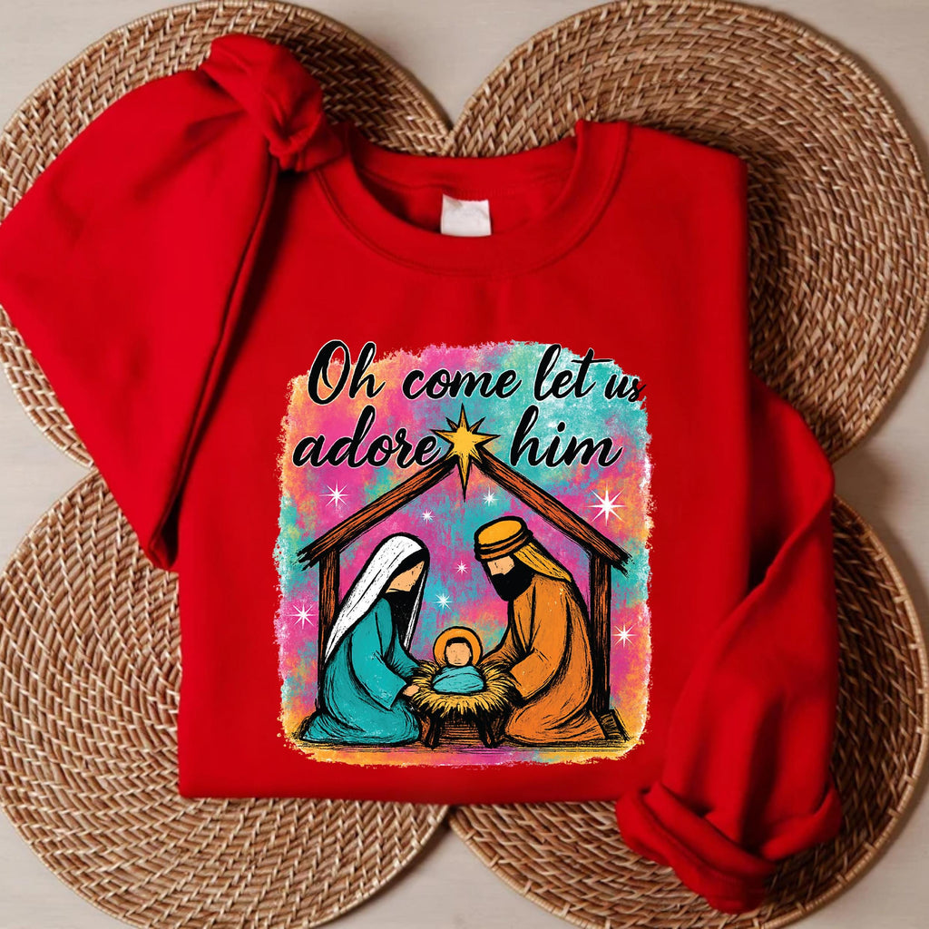 Colorful Oh Come Let Us Adore Him Sweatshirt, Christian Shirt, Nativity Scene Sweatshirt