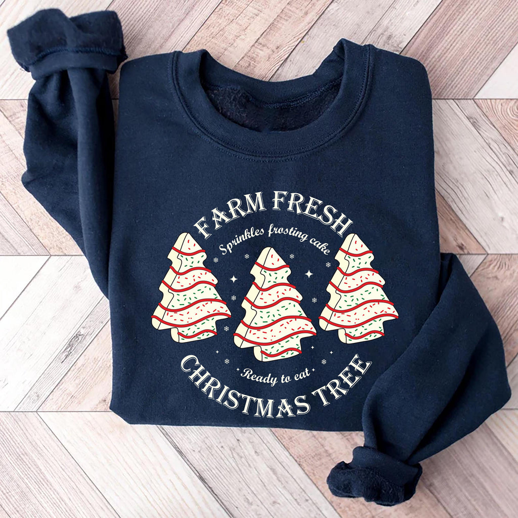 Farm Fresh Christmas Tree Sweatshirt, Christmas Tree Cake Shirt, Christmas Cake Sweatshirt