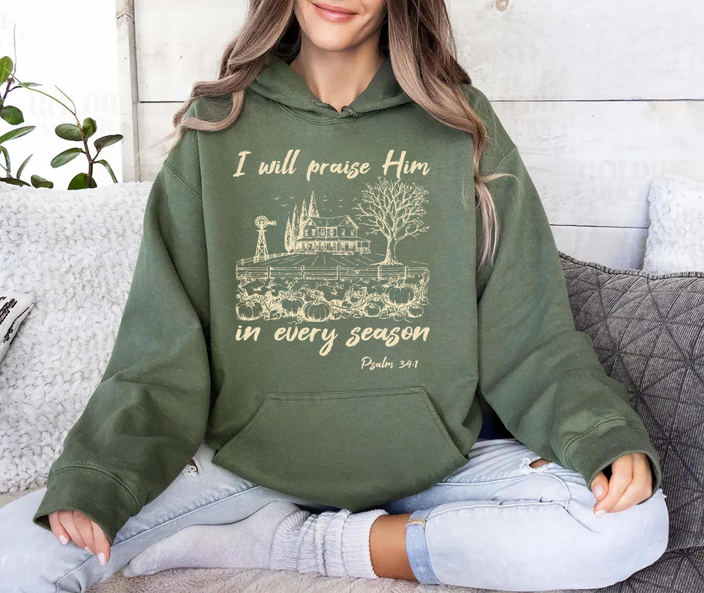 I Will Praise Him In Every Season Hoodie, Cute Fall Bible Verse Shirt, Christian Mama Hoodie