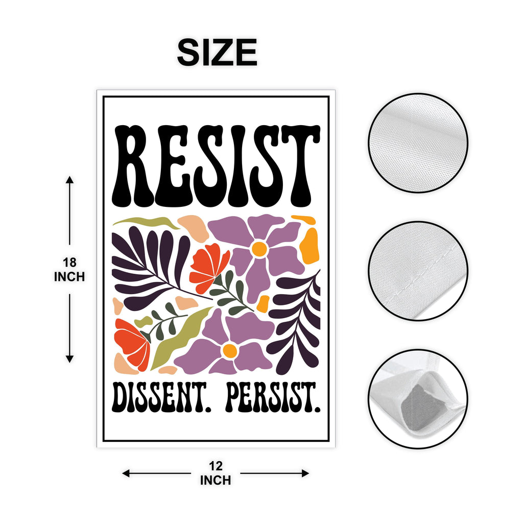 Resist Dissent Persist Garden Flag, Double Sided, No Kings In America Protest, Anti-Trump Flag, Resist Racism, Resist Fascism Flag