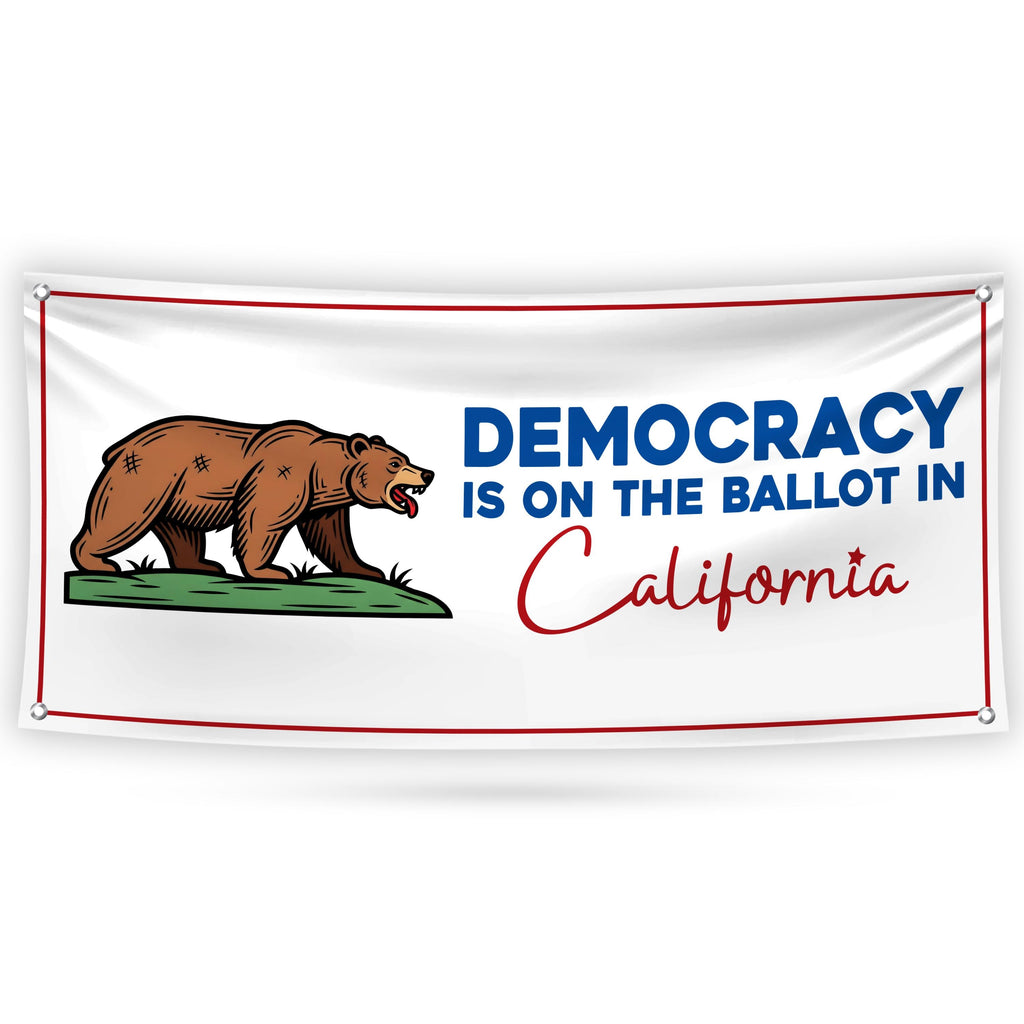Yes on Prop 50 Banner Sign, Election Rigging Response Act Sign, Anti-Gerrymandering California, Political Vinyl Banner with Metal Grommets