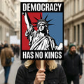 Democracy Has No Kings Protest Sign, Anti-Trump Resistance Political Activist Protest Poster, Resist Fascism Rally Sign