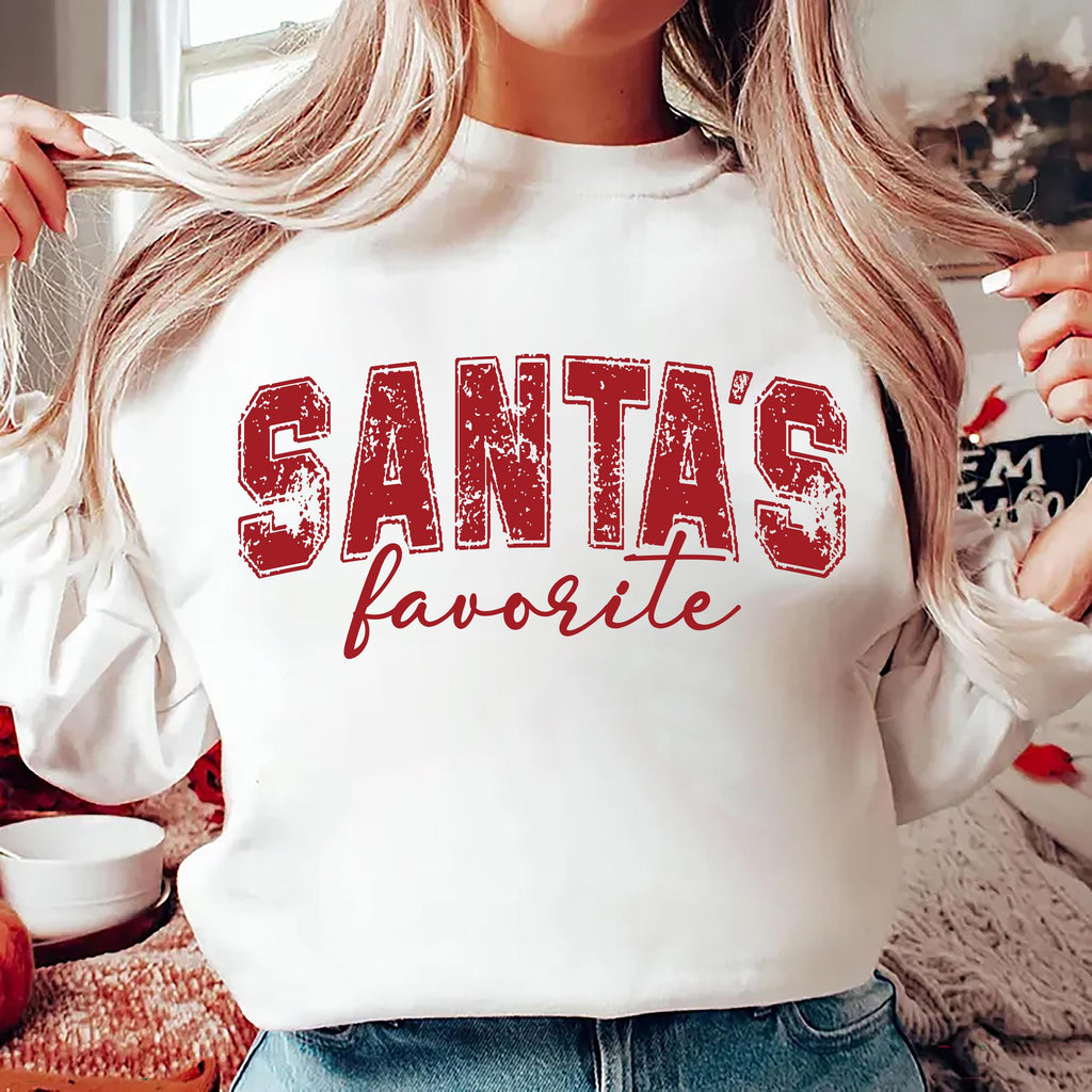 Santa's Favorite Christmas Sweatshirt, Christmas Shirt, Women's Christmas Sweatshirt