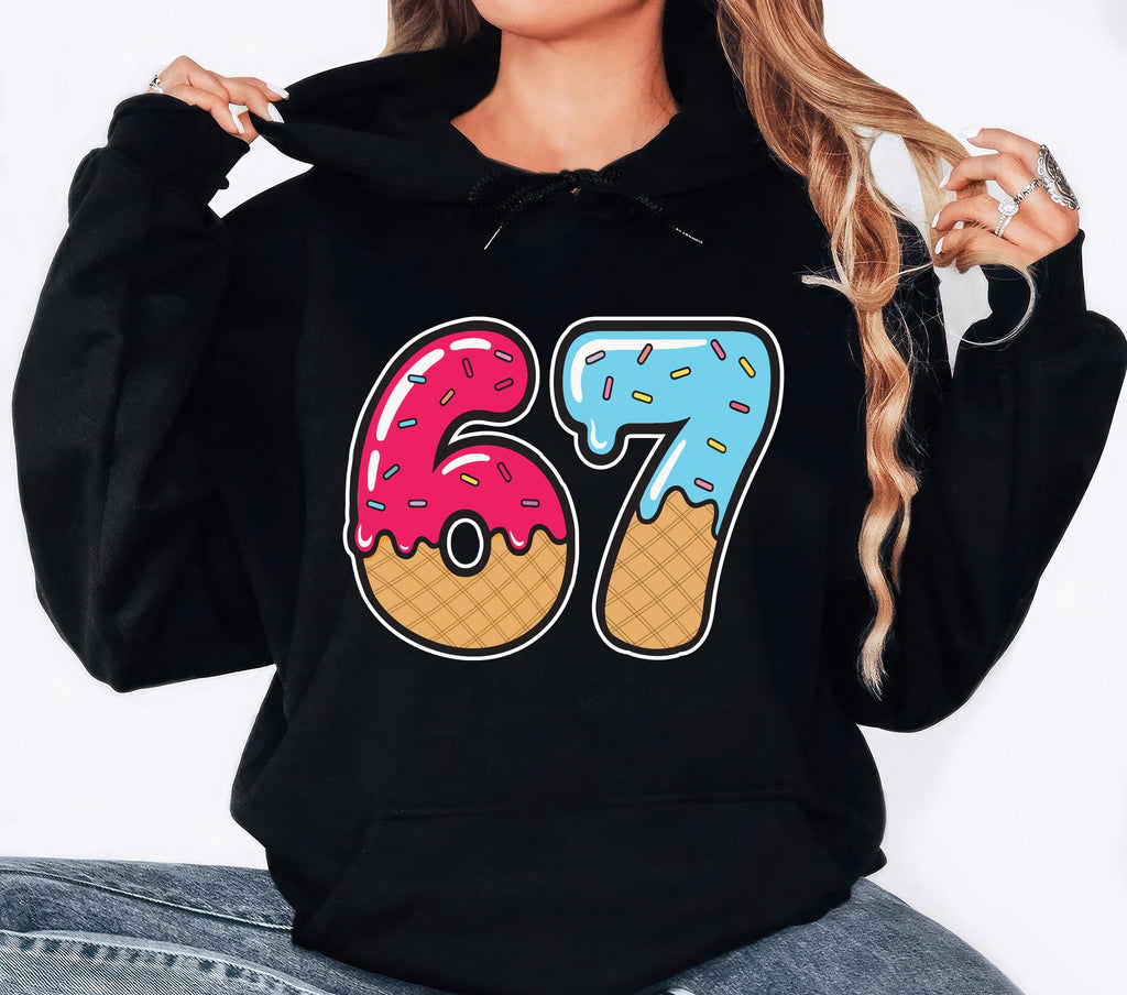 67 Drip Ice Cream Hoodie, 67 Birthday Shirt, Funny Meme Hoodie