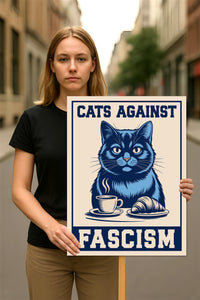 Cats Against Fascism No Kings Protest Sign, Anti-Trump, Political Activist Rally Sign, Resist Fascism Protest Poster