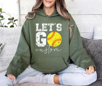 Let’s Go Softball Hoodie with Team Name, Custom Softball Mom Shirt, Personalized Softball Spirit Wear Hoodie