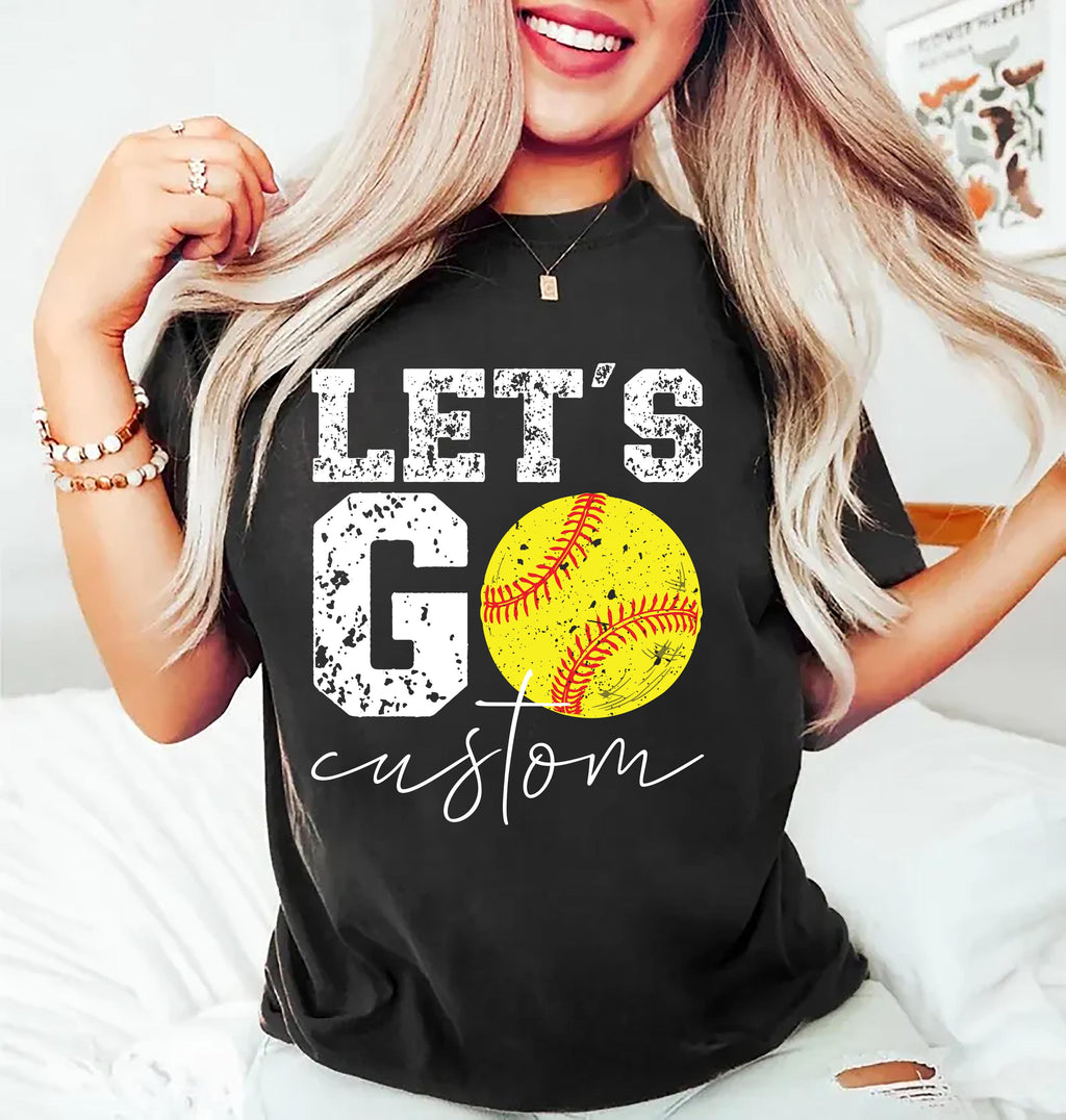Let’s Go Softball Shirt with Team Name, Custom Softball Mom Shirt, Personalized Softball Spirit Wear Tee